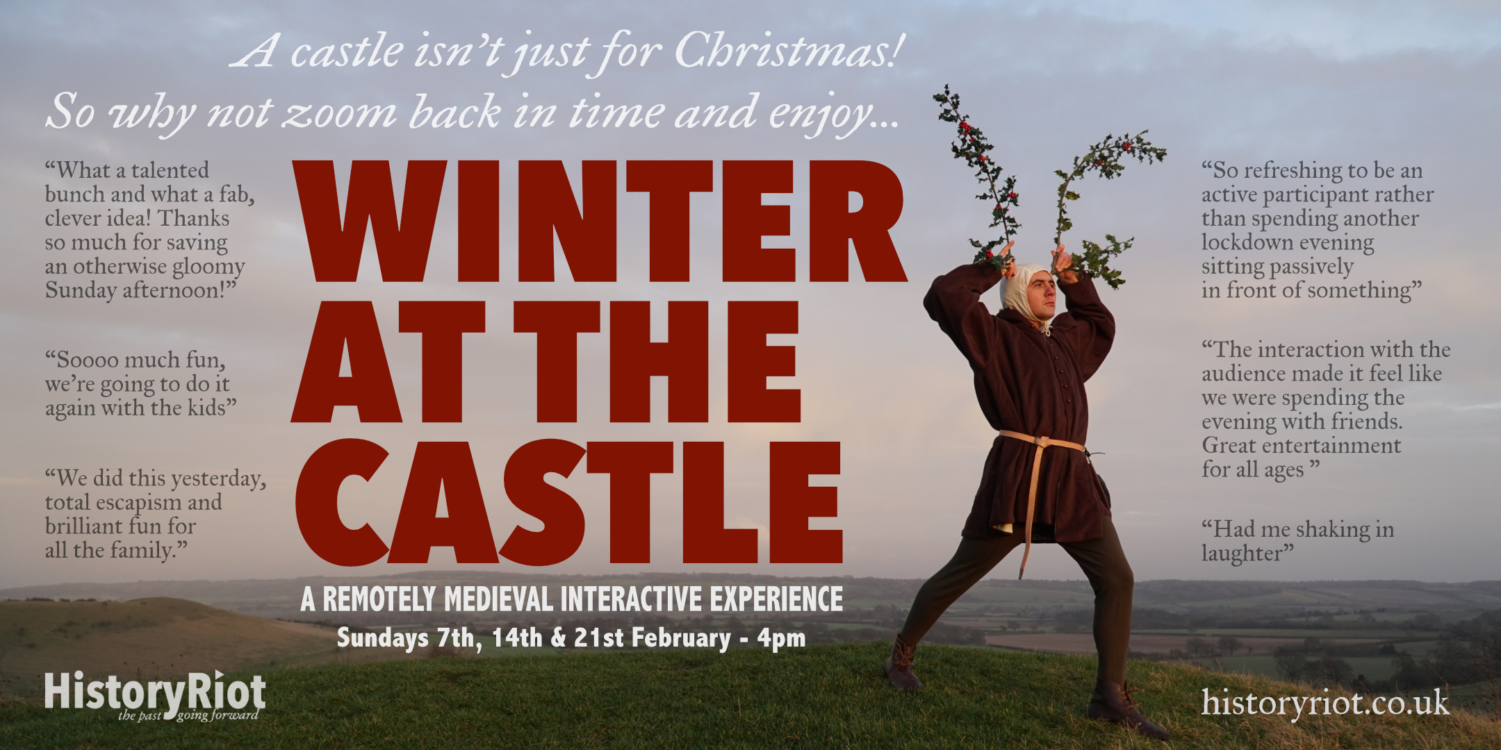 Winter at the Castle Zoom Event 7th, 14th & 21st February 2021 Poster